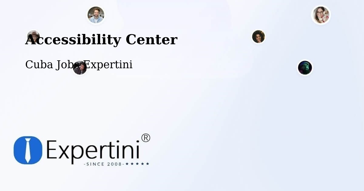 Accessibility Center - Cuba Jobs Expertini