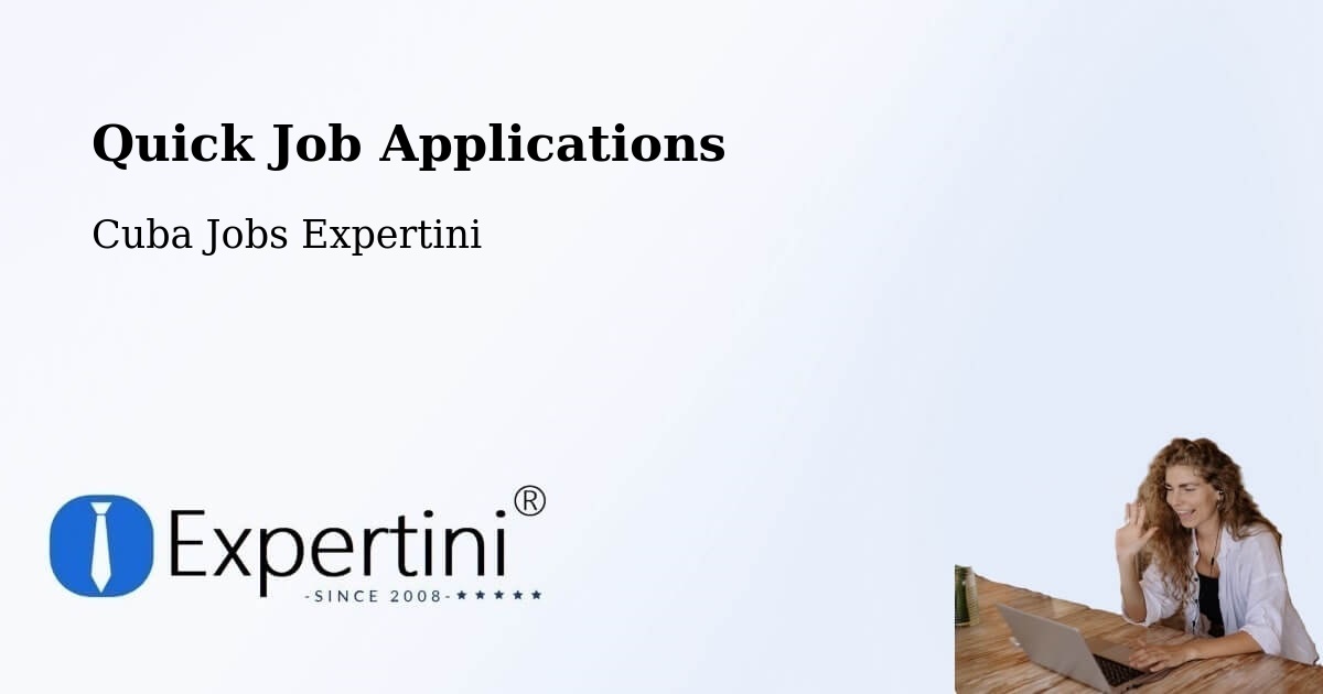 Quick Apply Feature – Cuba - Cuba Jobs Expertini