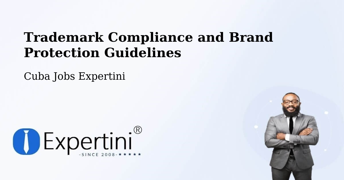 Trademark & Brand Protection Guidelines – Cuba - Cuba Jobs Expertini